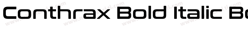Conthrax Bold Italic Bold Italic字体转换